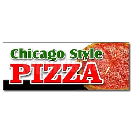 Signmission CHICAGO STYLE PIZZA DECAL sticker by the slice take out carry deep dish, D-12 Chicago Style Pizza D-12 Chicago Style Pizza